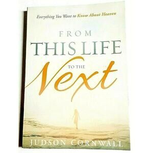 BUY 3.. From This Life to Next Everything to Know About Heaven After Life Book